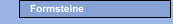 Formsteine